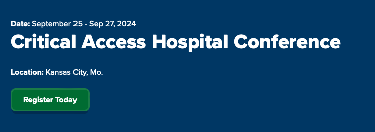 Critical Access Hospital Conference